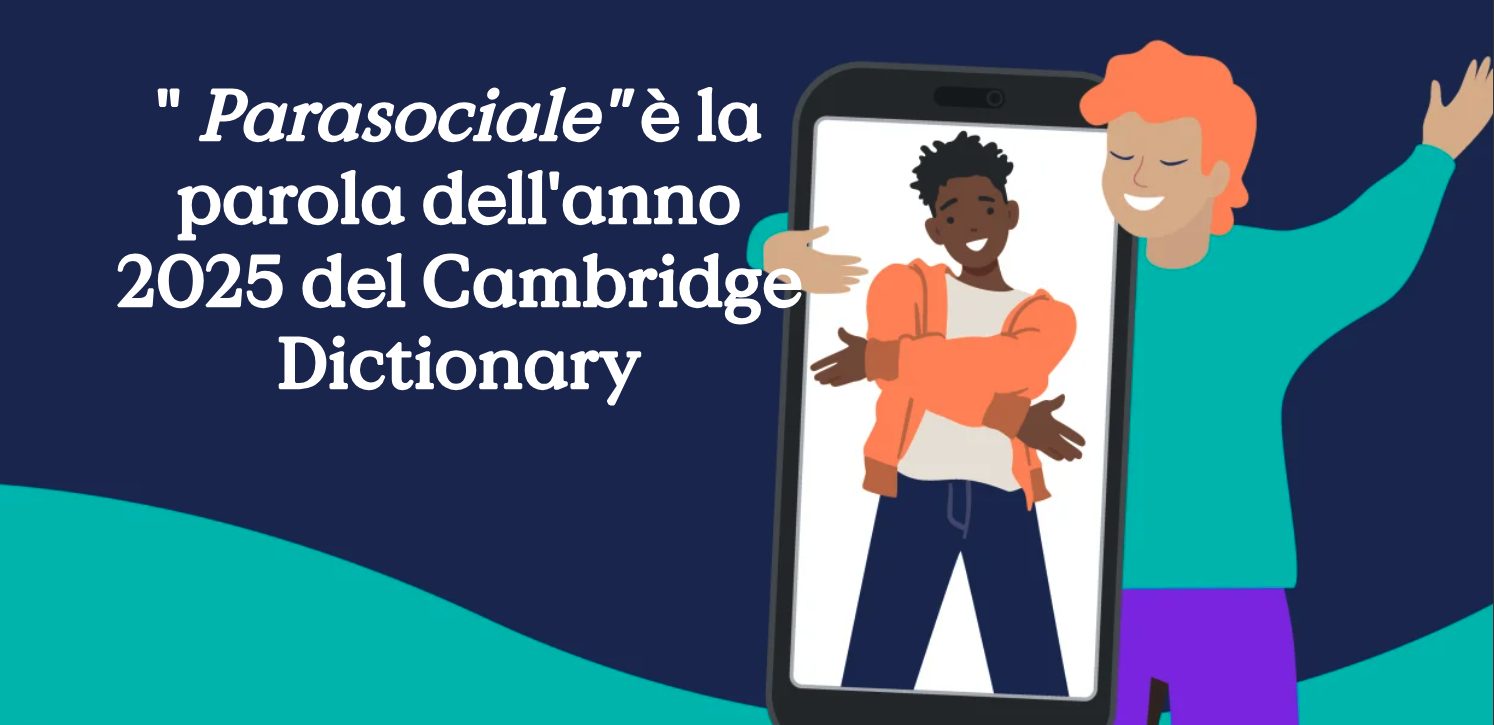 Parasocial is the word of the year 2025: why the Cambridge Dictionary chose it and what it means
